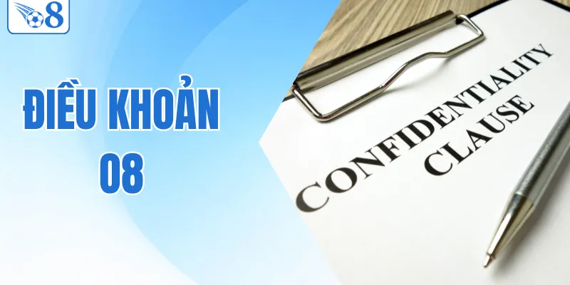 Điều khoản O8 3 Điều Khoản – Khám Phá Quy Định Mà O8 Ban Hành Mới Nhất 2026
