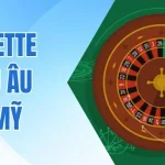 So Sánh Điểm Khác Biệt Giữa Roulette Châu Âu Và Mỹ Chi Tiết