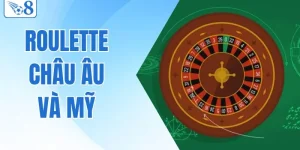 So Sánh Điểm Khác Biệt Giữa Roulette Châu Âu Và Mỹ Chi Tiết